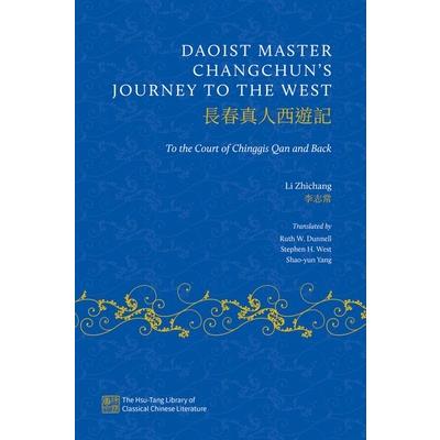 Daoist Master Changchun's Journey to the West Daoist Master Changchun's Journey to the West