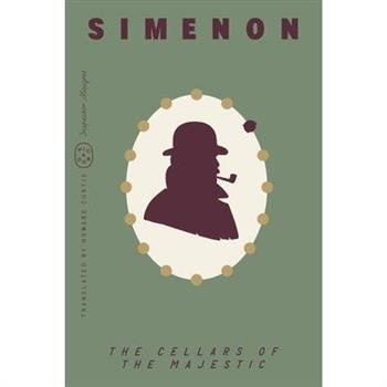 The Cellars of the Majestic (Inspector Maigret)