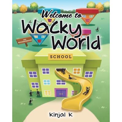 Welcome to Wacky World