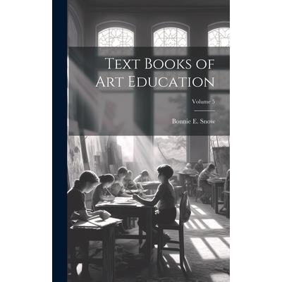 Text Books of Art Education; Volume 5