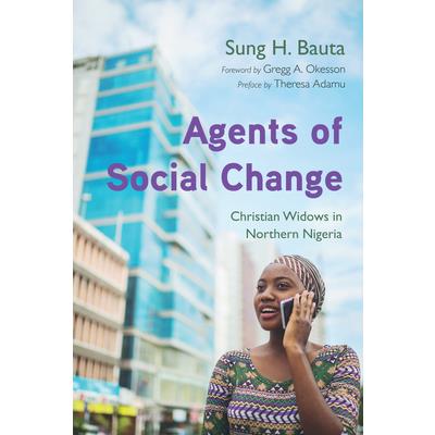 Agents of Social Change