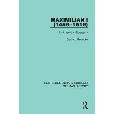 Maximilian I (1459-1519)
