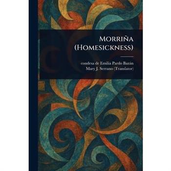 Morri簽a (Homesickness)