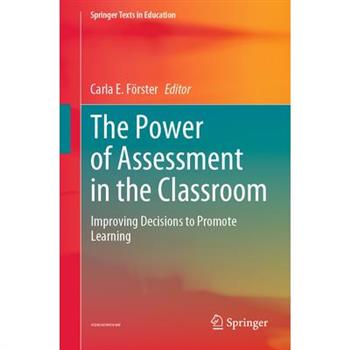 The Power of Assessment in the Classroom