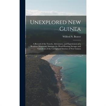 Unexplored New Guinea