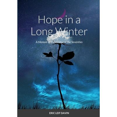 Hope in a Long Winter