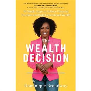 The Wealth Decision