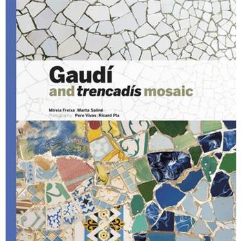 Gaud穩 & Trencad穩s Mosaic