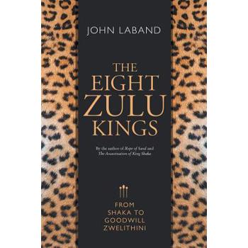 The Eight Zulu Kings