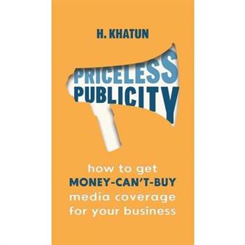 Priceless Publicity