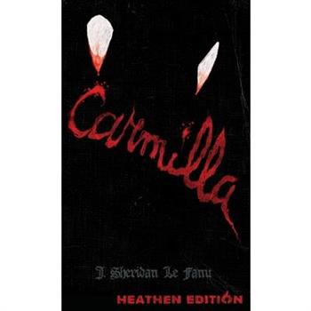 Carmilla (Heathen Edition)