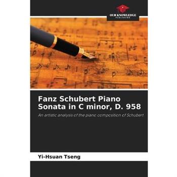 Fanz Schubert Piano Sonata in C minor, D. 958