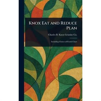 Knox Eat and Reduce Plan