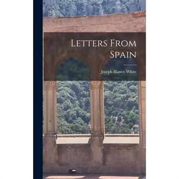 Letters From Spain