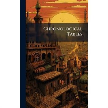 Chronological Tables