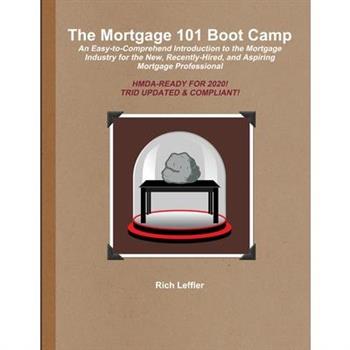 The Mortgage 101 Boot Camp
