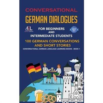 Conversational German Dialogues For Beginners and Intermediate Students