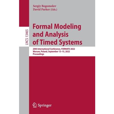 Formal Modeling and Analysis of Timed Systems