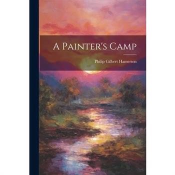 A Painter's Camp