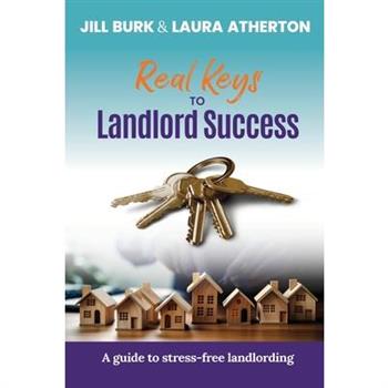 Real Keys to Landlord Success