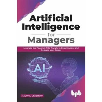 Artificial Intelligence for Managers