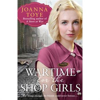 Wartime for the Shop Girls (the Shop Girls, Book 2)
