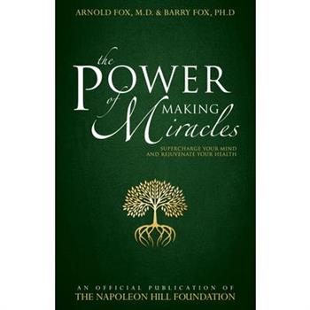 The Power of Making Miracles
