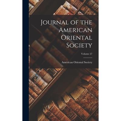 Journal of the American Oriental Society; Volume 27