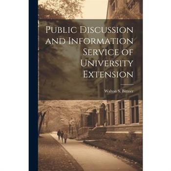 Public Discussion and Information Service of University Extension