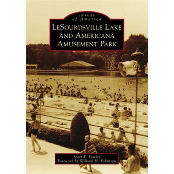 Lesourdsville Lake and Americana Amusement Park
