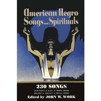 American Negro Songs and Spirituals