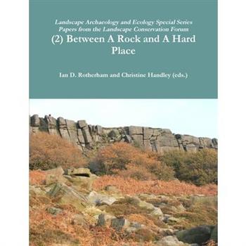 (2) Between a Rock and a Hard Place