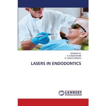 Lasers in Endodontics