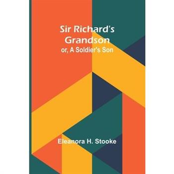 Sir Richard's grandson