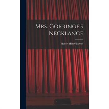 Mrs. Gorringe’s Necklance