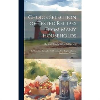 Choice Selection of Tested Recipes From Many Households