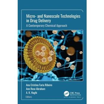 Micro- and Nanoscale Technologies in Drug Delivery