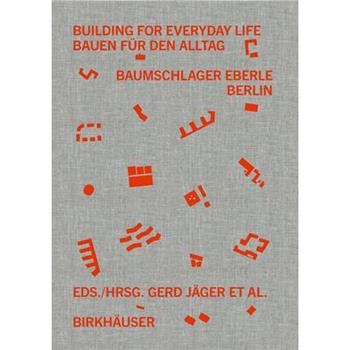 Building for Everyday Life Bauen F羹r Den Alltag 2010-2025