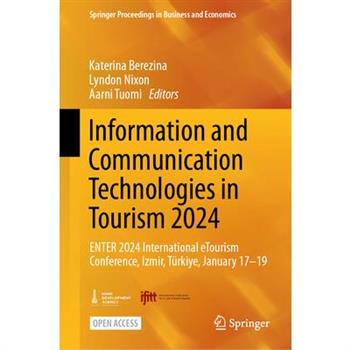 Information and Communication Technologies in Tourism 2024