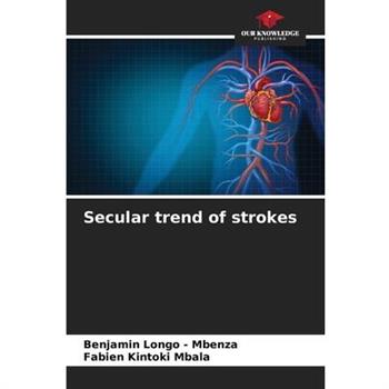 Secular trend of strokes