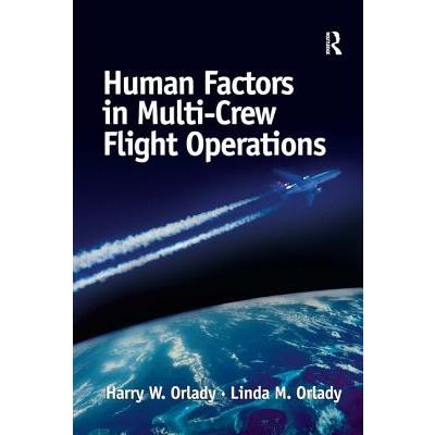 Human Factors in Multi-Crew Flight Operations