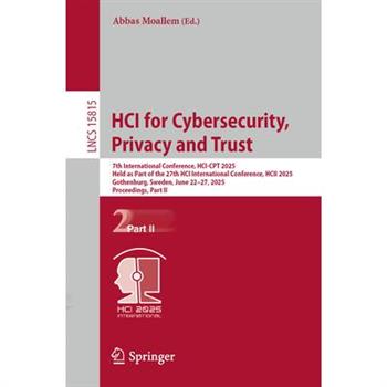 Hci for Cybersecurity, Privacy and Trust