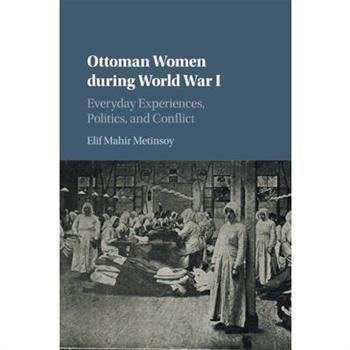 Ottoman Women during World War I