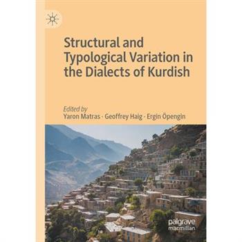 Structural and Typological Variation in the Dialects of Kurdish