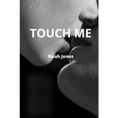 Touch Me