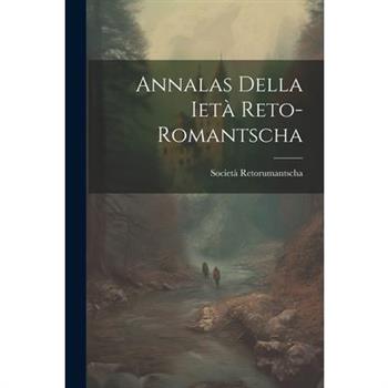 Annalas Della iet? Reto-romantscha