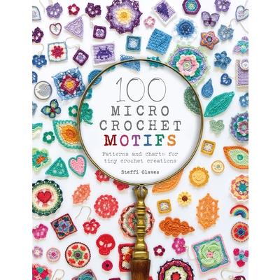 100 Micro Crochet Motifs