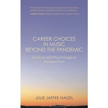 Career Choices in Music Beyond the Pandemic