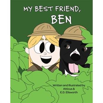My Best Friend, BEN