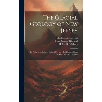 The Glacial Geology of New Jersey